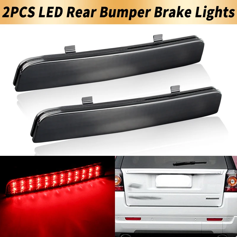 

2PCS LED Rear Bumper Brake Lights Canbus For Land Rover Range Rover L322 03-12 Freelander 2 LR2 08-13 Tail Lamps Car Accessories