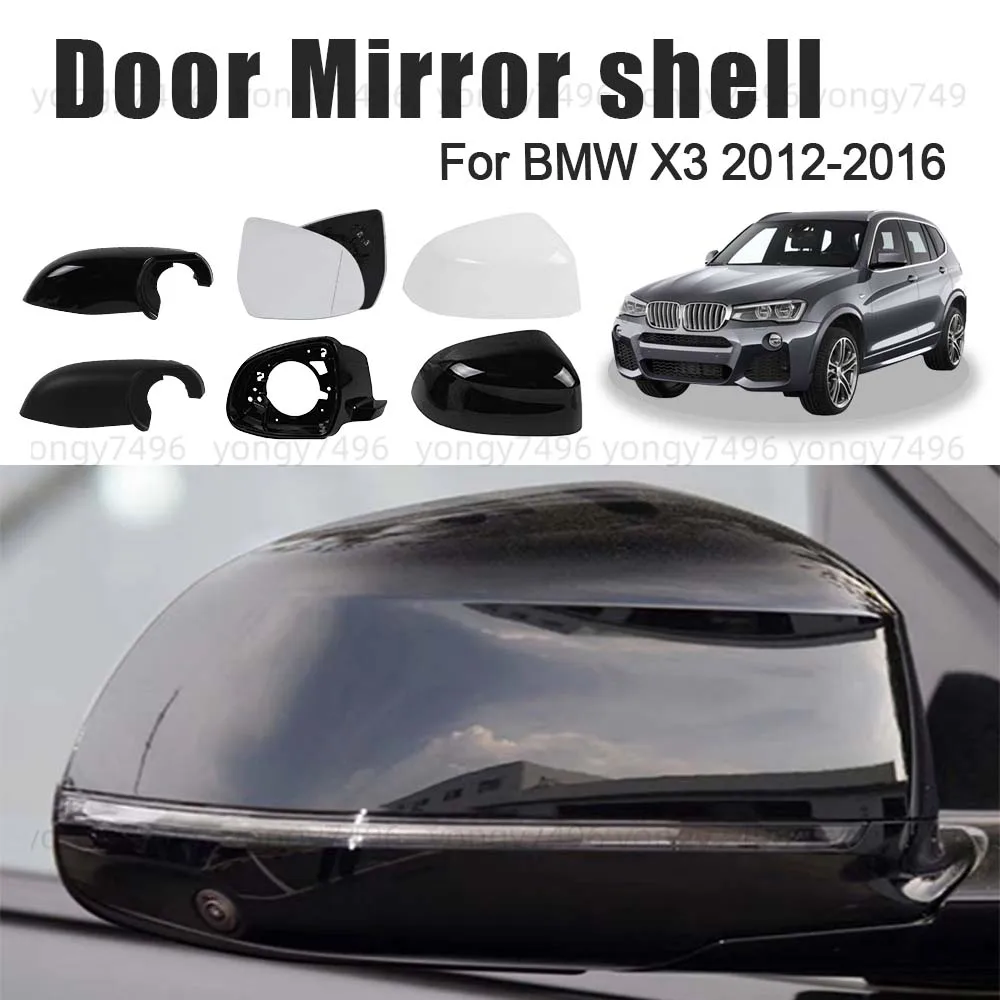 

Protective Cover Door Mirror Shell For BMW X3 2012 2013 2014 2015 2016 Picture Frame Lens Bottom Case Pearl White Matte Black
