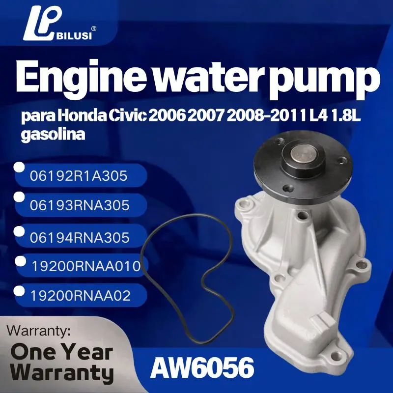 BILUSI Engine Water Pump for Honda Civic 2006 2007 2008-2011 L4 1.8L Petrol  AW60560 06192R1A305 06193RNA305 06194RNA305195