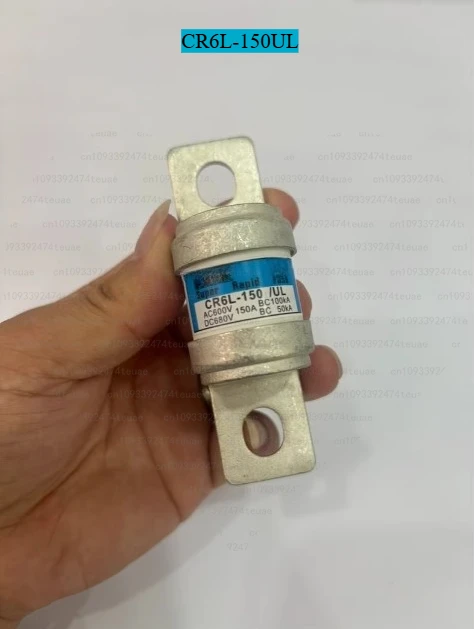 

1pcs fuse CR6L-150UL can be used normally