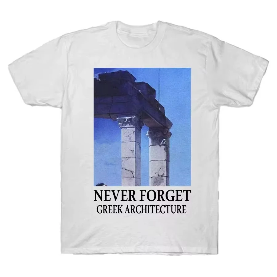 NEVER FORGET GREEK ARCHITECTURE T-shirt For Men Women 100_ Cotton T Shirts Short Sleeve Tops Harajuku oversized t shirt