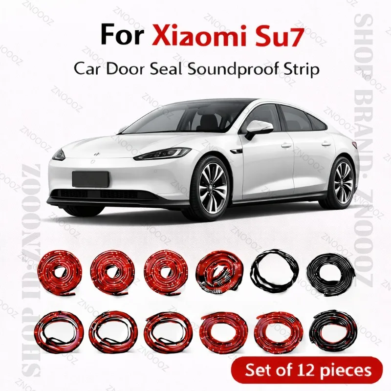 

For Xiaomi Su7 Car Door Seal Strip Rubber Double Layer Soundproof Dustproof Waterproof Door Weatherstrip 12PCS Set