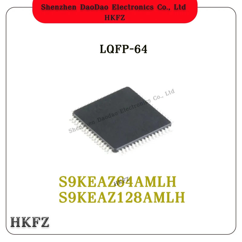 

Quality Brand New S9KEAZ64AMLH S9KEAZ128AMLH S9KEAZ64 S9KEAZ128 S9KEAZ IC MCU Chip LQFP-64