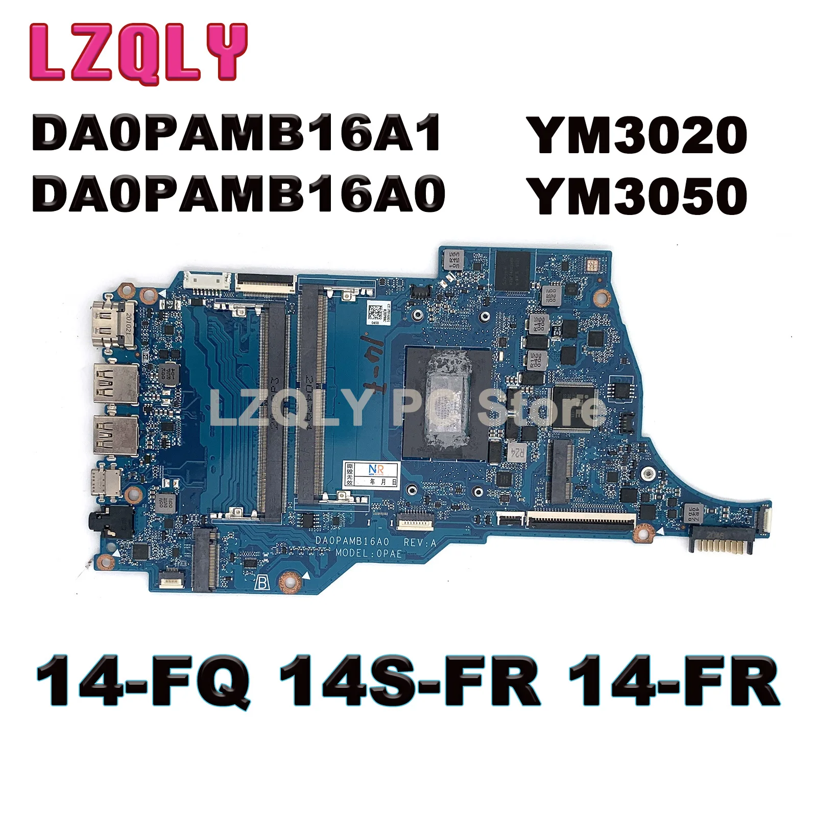 

For HP 14-FQ 14S-FR 14-FR Laptop Motherboard DA0PAMB16A1 DA0PAMB16A0 YM3020 YM3050 100% Working