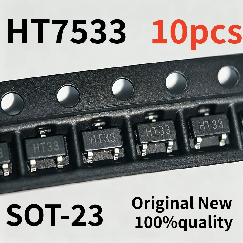 10pcs 100% brand new original genuine HT33 HT7533S HT7533 SOT-23 low dropout linear regulator LDO chip HT7533-1 3.3V100mA