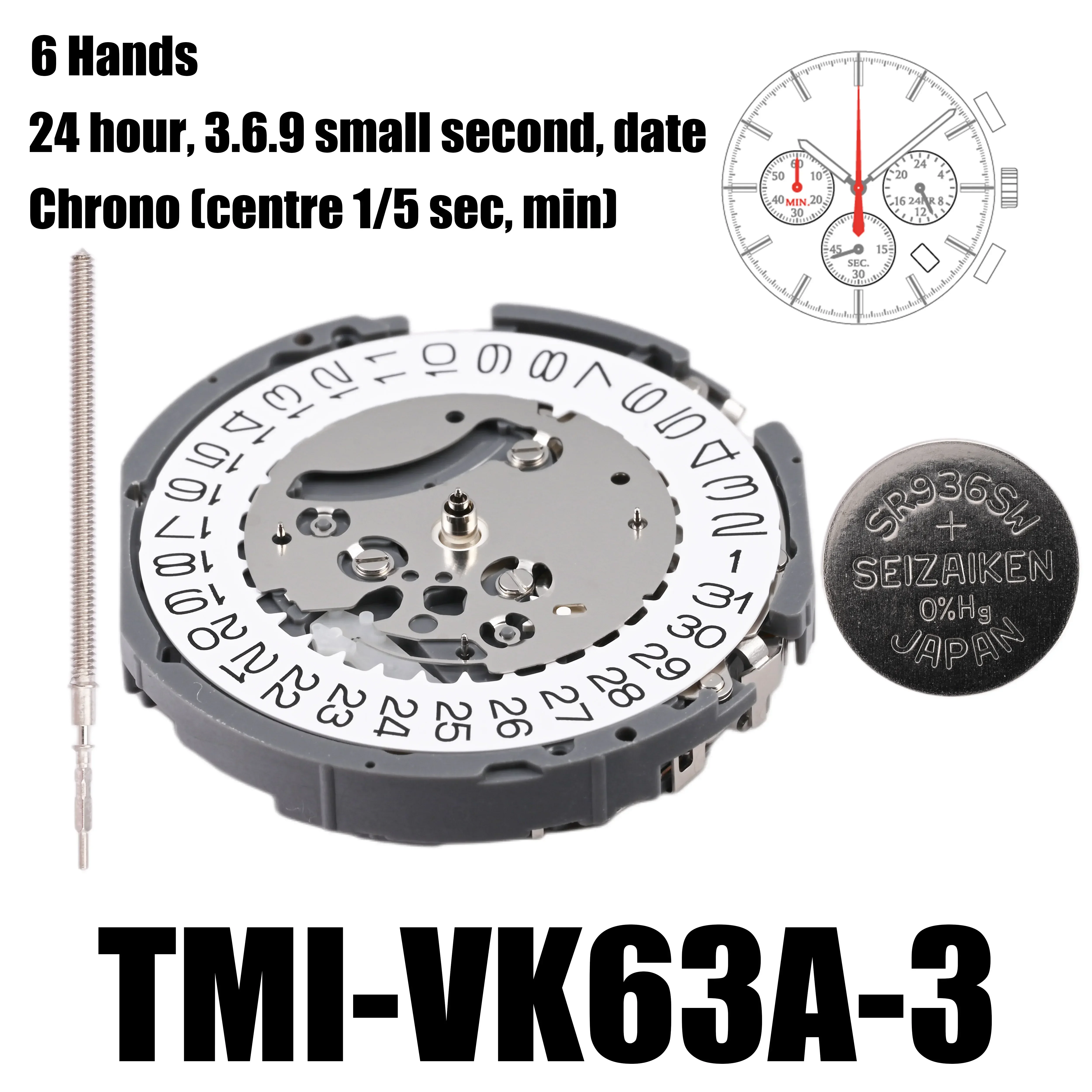 VK63 Movement TMI VK63 Movement 6 Hands Size: 13 ½‴ Height: 5.10mm 24 hour date at 3 o'clock 3.6.9 Small Seconds