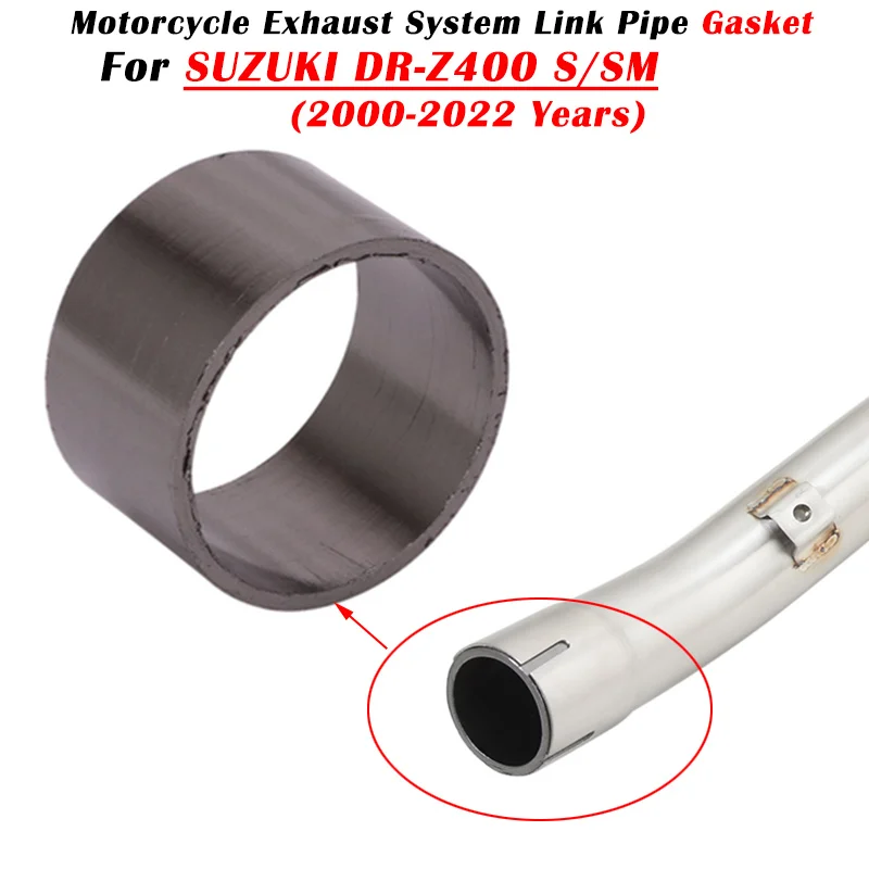 

For SUZUKI DR-Z400 DRZ400 DRZ DR Z400 Z 400 S SM E 2000 - 2022 Motorcycle Exhaust Escape Modified Muffler Mid Link Pipe Gasket