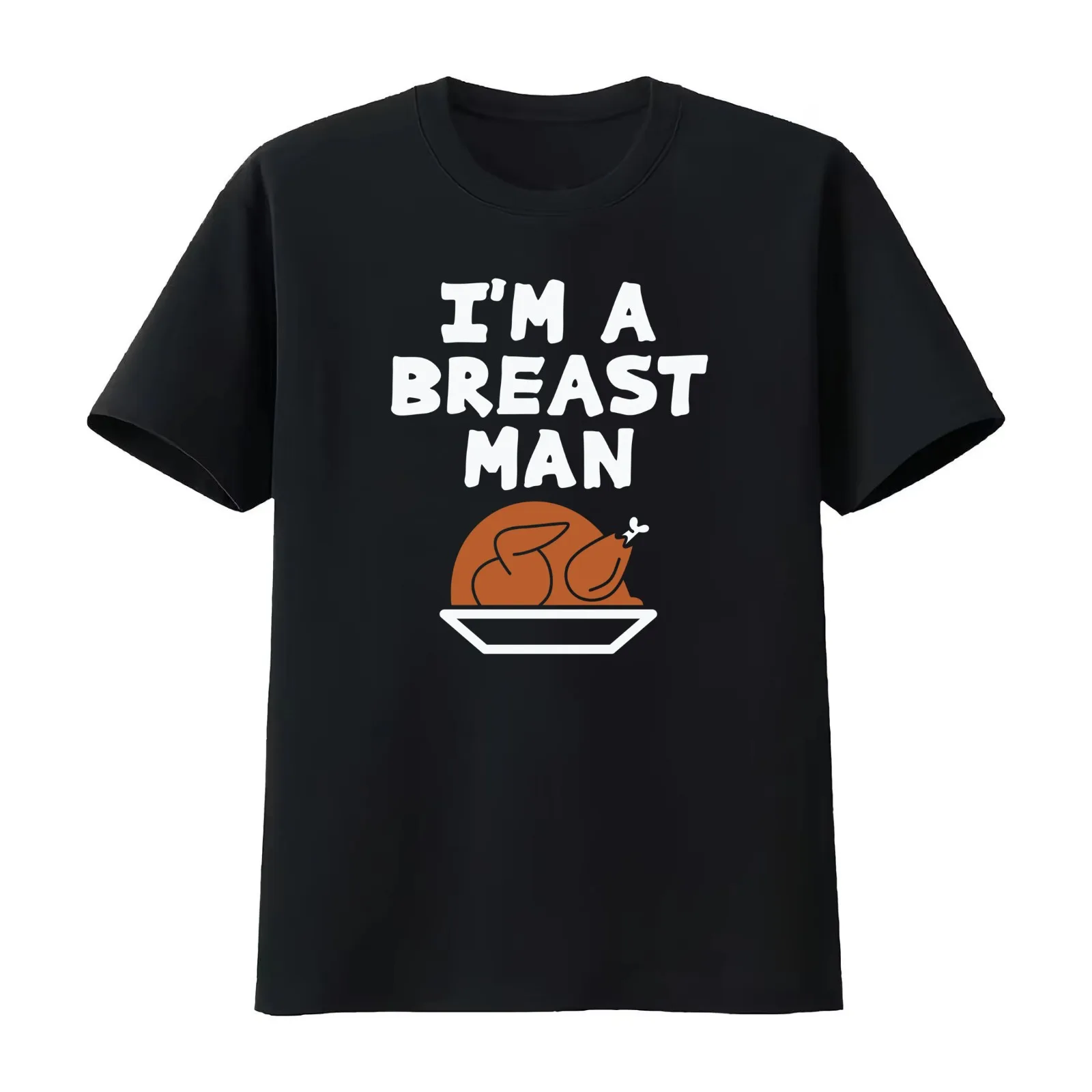 Im A Breast Man Thanksgiving Day Turkey min T-Shirt Summer Casual Cotton Tee Oversized Streetwear Tops Vintage Graphic Print