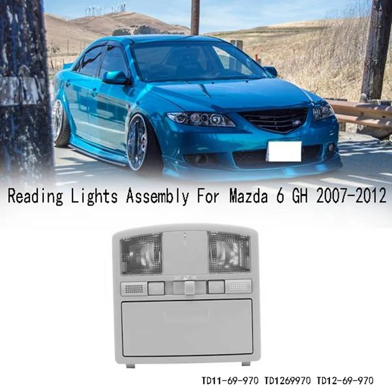 

Car Reading Lights Assembly For Mazda 6 GH 2007-2012 Accessories Indoor Reading Light TD11-69-970 TD1269970 TD12-69-970