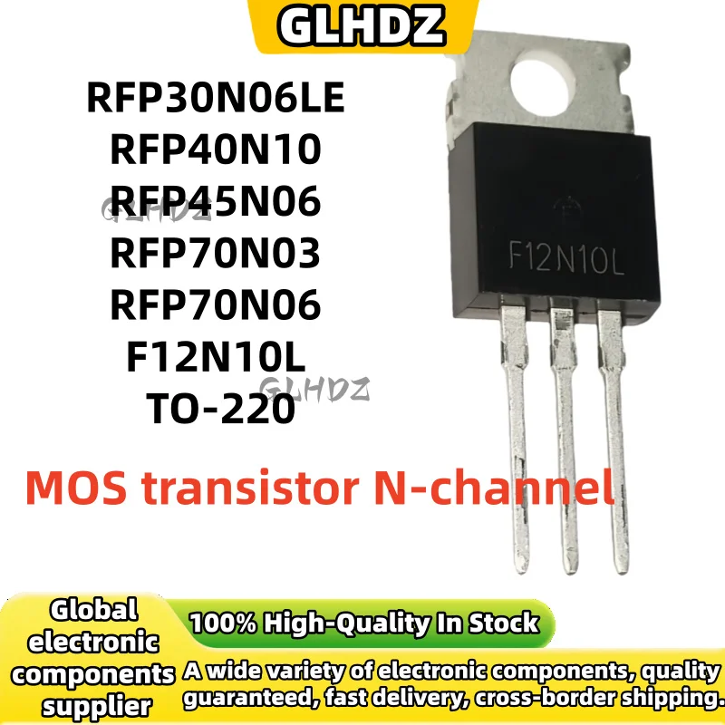 10-30Uds 100%New RFP30N06LE RFP40N10 RFP45N06 RFP70N03 RFP70N06 F12N10L P30N06LE  RFP50N06 RFP12N10L TO-220 70N06