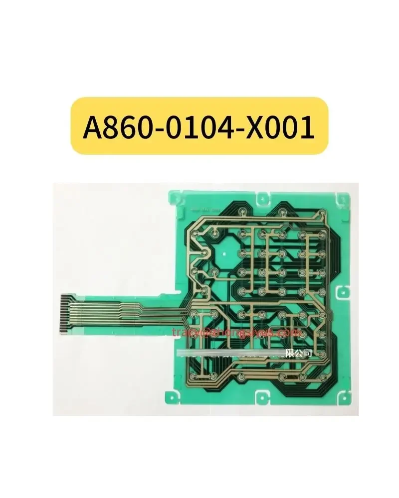 New A860-0104-X001 circuit board keypad film