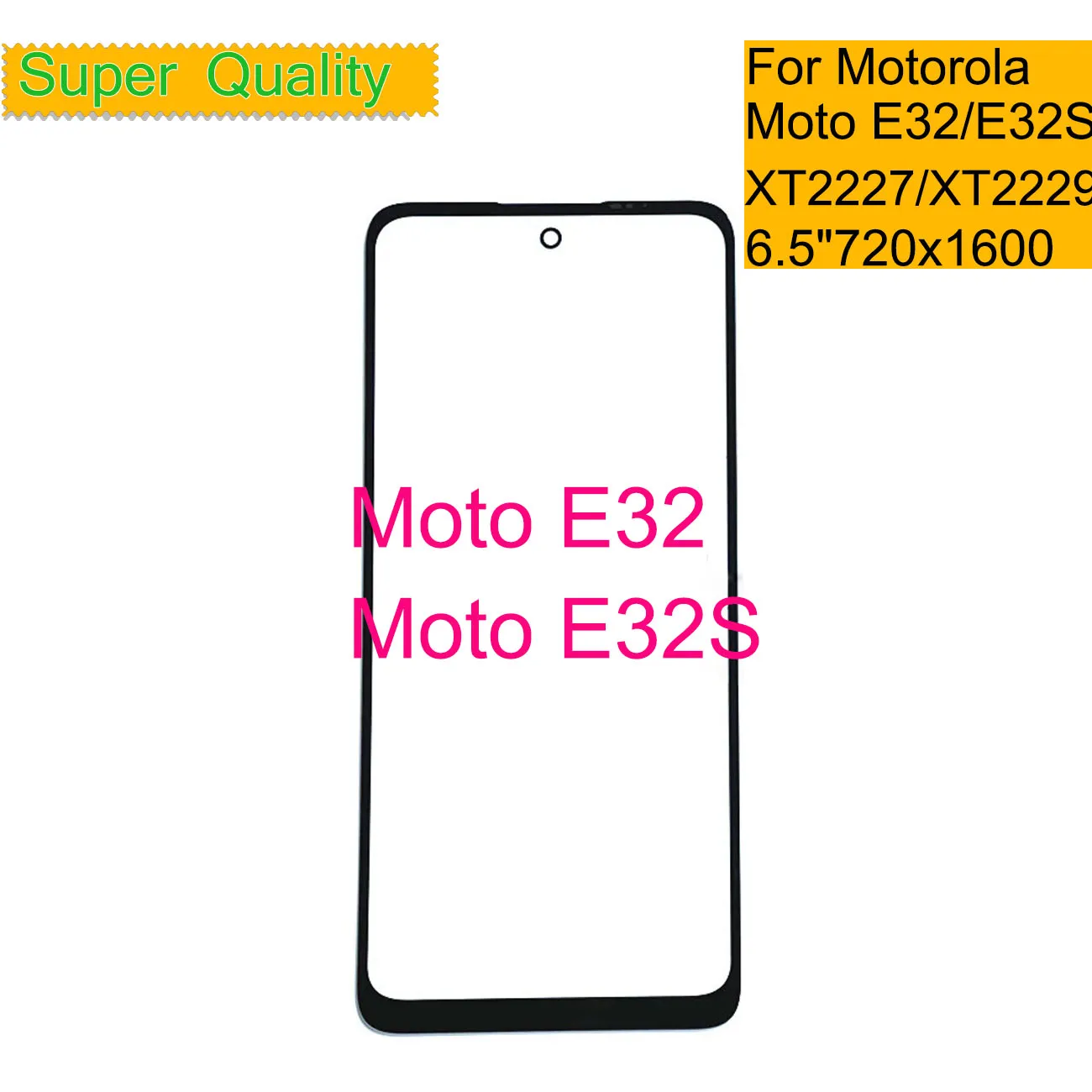 

10Pcs/Lot For Motorola Moto E32 XT2227 Touch Screen Front Outer Glass Panel Lens For Moto E32S XT2229 LCD Glass With OCA Glue