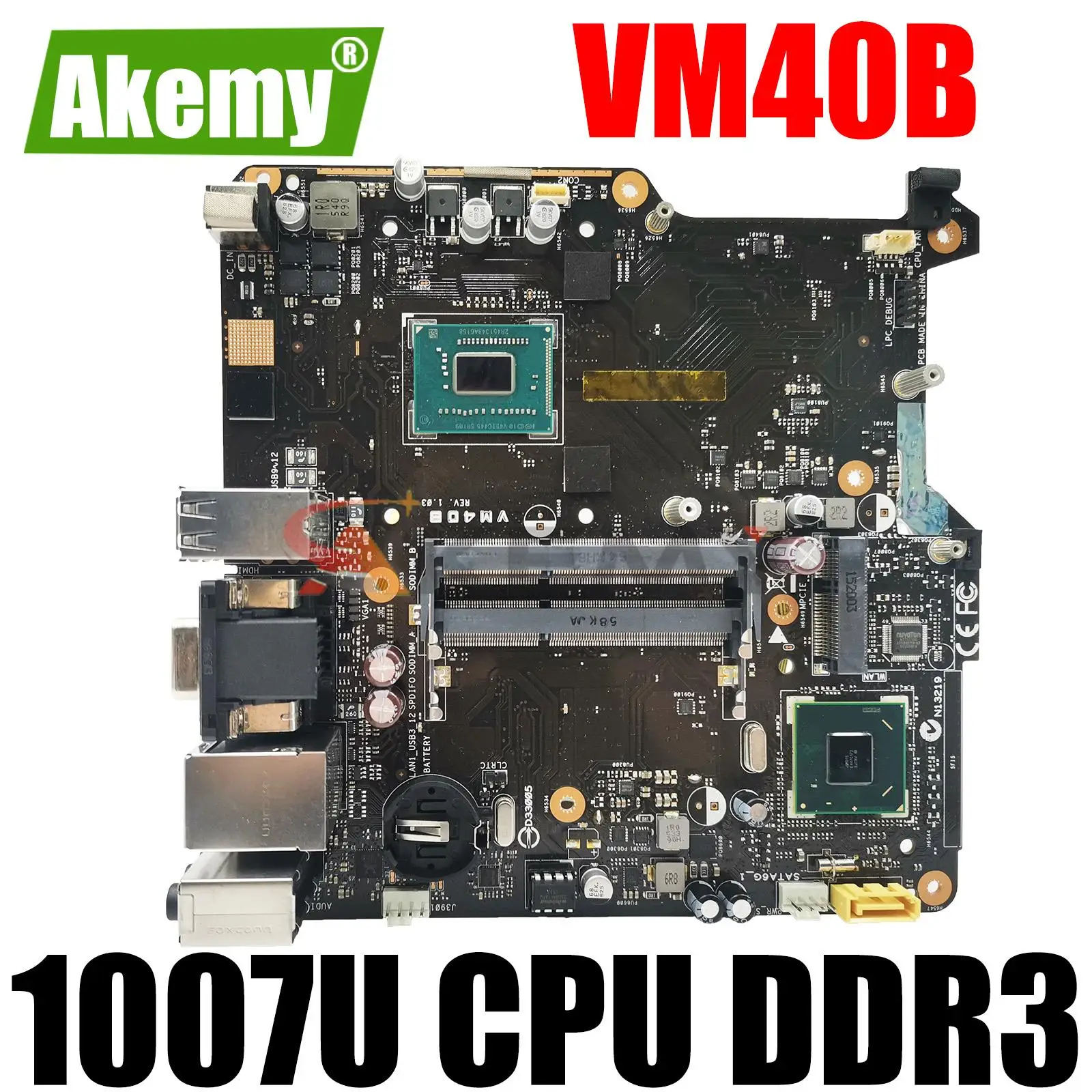 

VM40B Motherboard For Asus Vivo PC VM40B Laptop motherboard VM40B USB3/SATA3 17*17 ITX Mainboard W/ 1007U-CPU