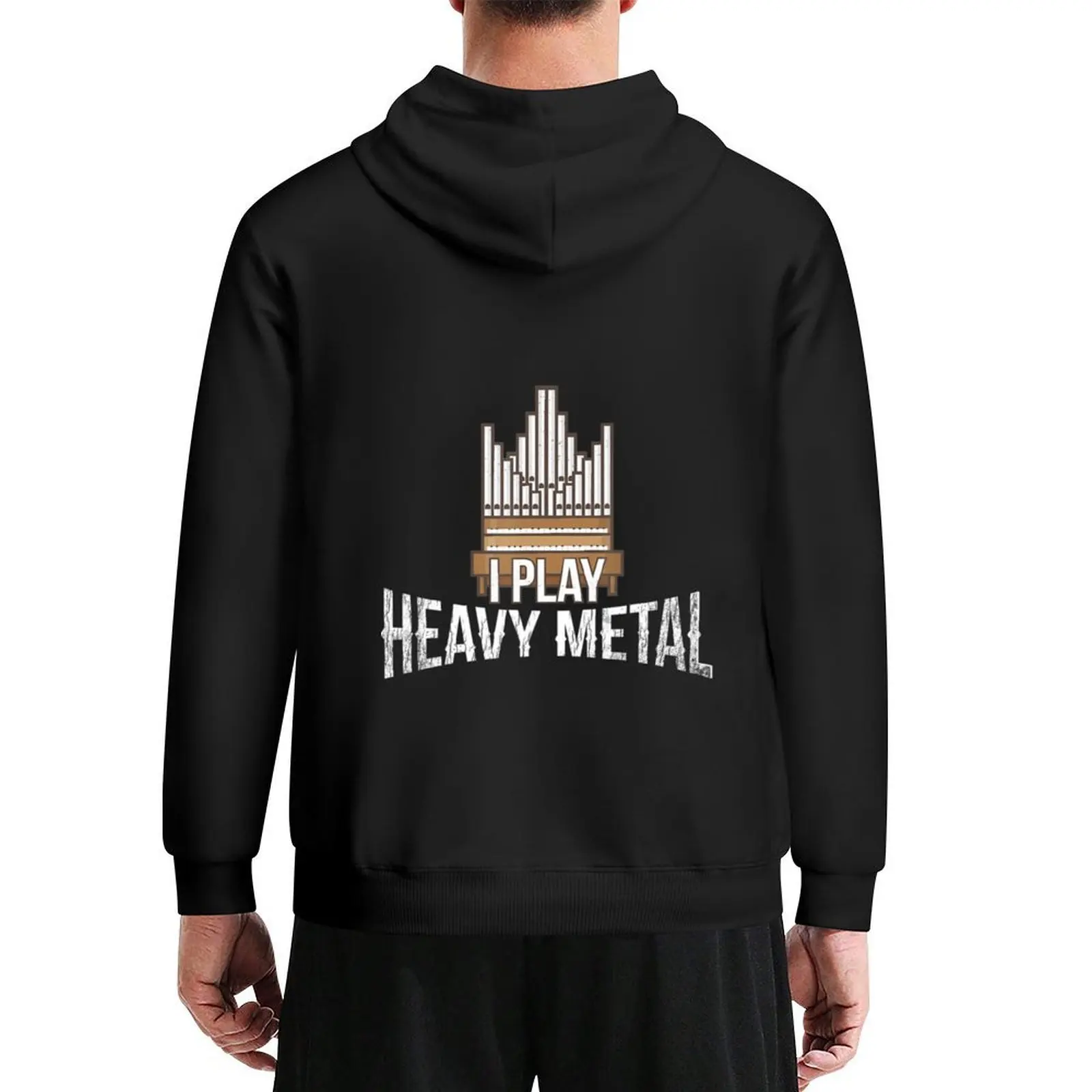 

I Play Heavy Metal Church Organist Pipe Organ Player Hoodie men wear clothes for men men's coat mens clothing men's hoodies