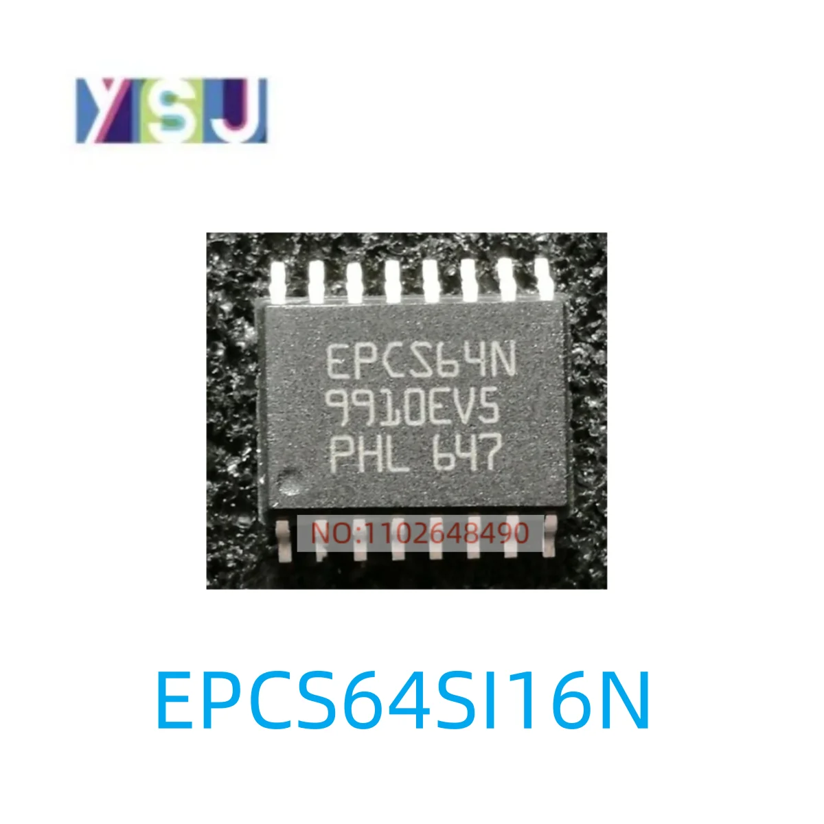 EPCS64SI16N IC New In System Programmable EncapsulationSOP16