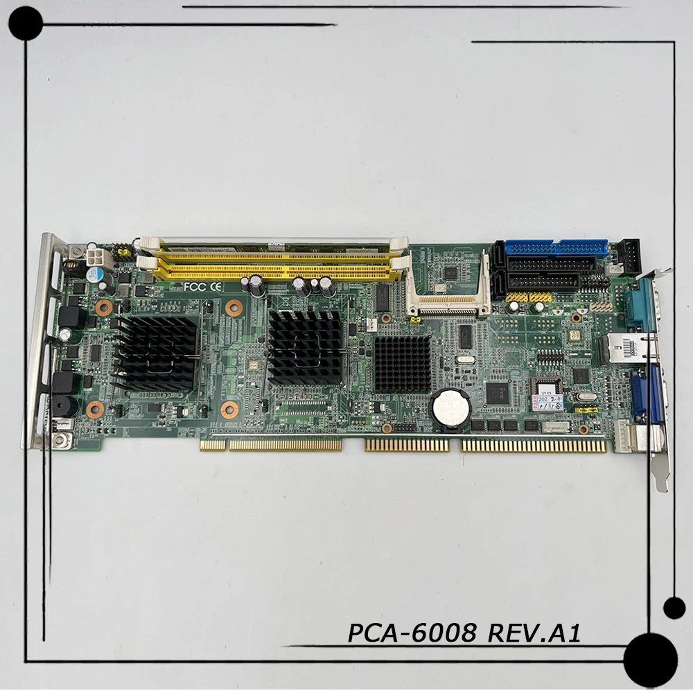 PCA-6008 REV.A1 For Advantech Industrial Motherboard PCA-6008VG