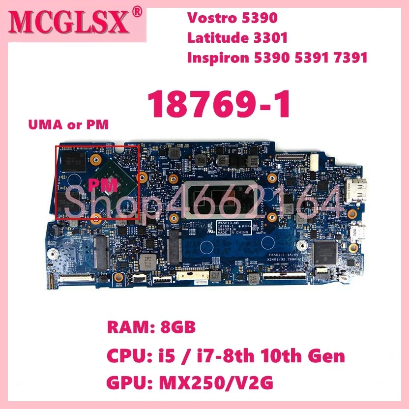 

18769-1 i3/i5/i7-8th/10th Gen CPU 4GB/8GB-RAM UMA/PM Mainboard For DELL 5390 3301 5390 5391 7391 Laptop Motherboard 100% Test OK