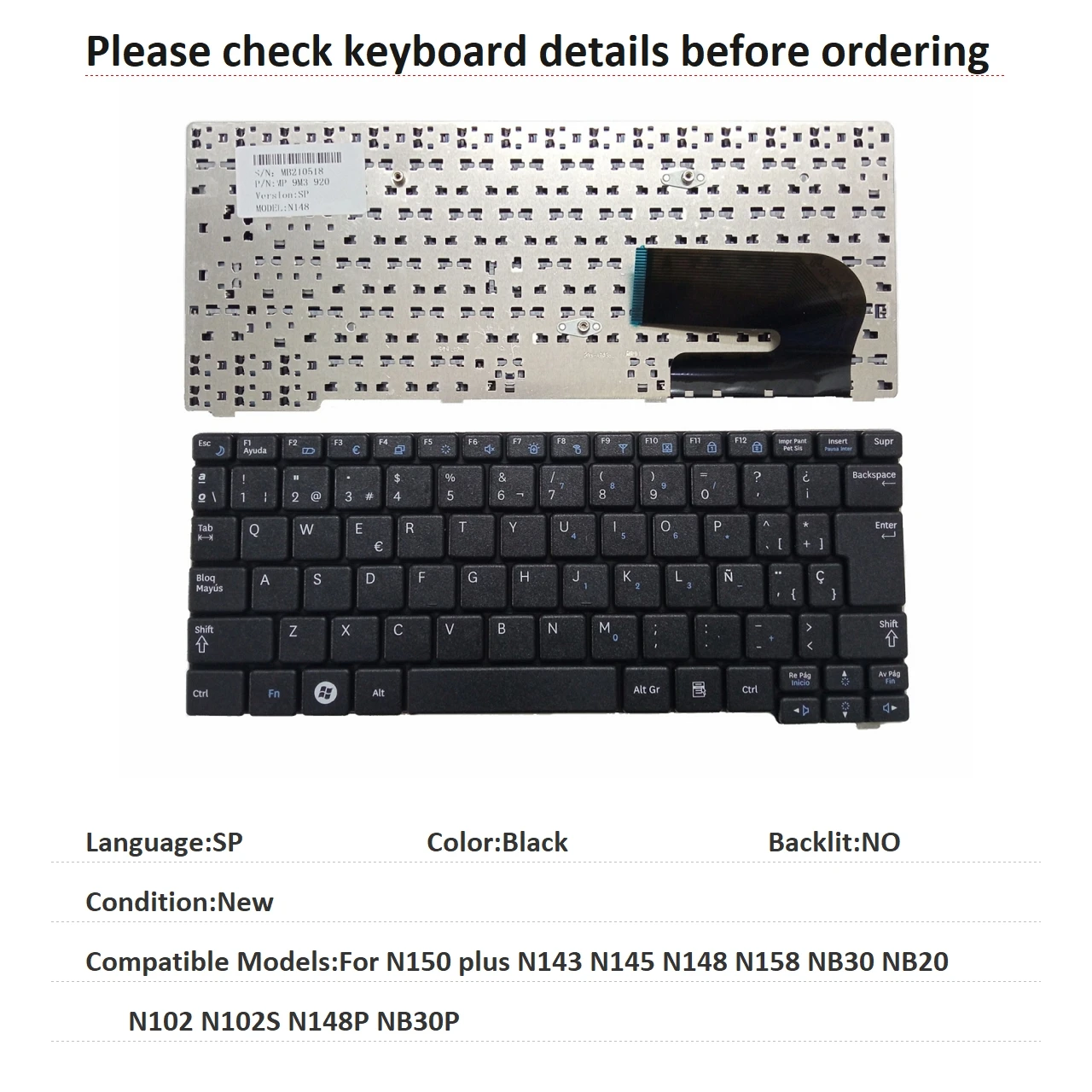 New Spanish Language  Keyboard For Samsung N150 plus N143 N145 N148 N158 NB30 NB20 N102 N102S N148P NB30P Replacement Keyboard
