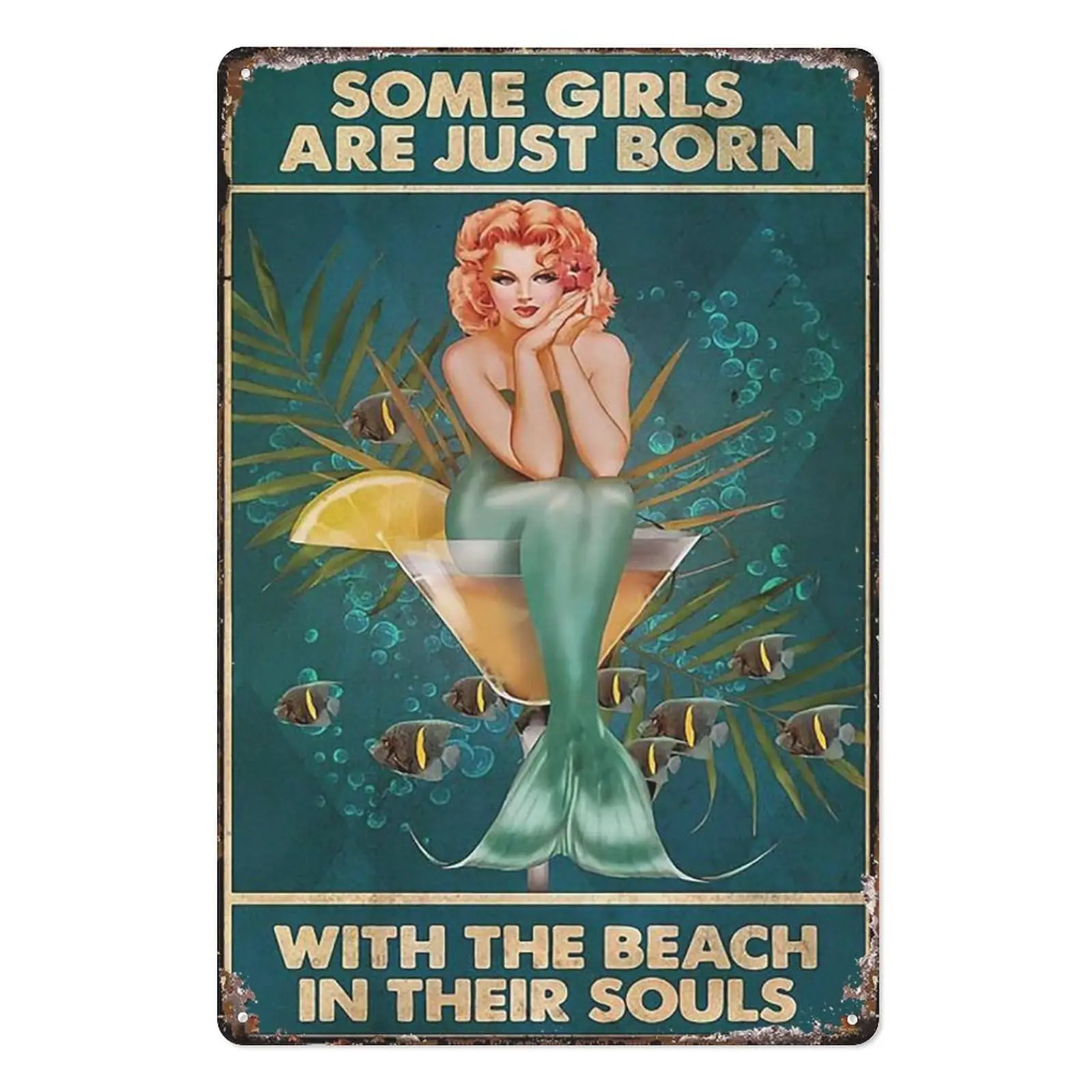 Metal Sign Some Girls Are Just Born With Beach In Their Souls Poster Vintage Funny Sign Retro Aluminum Tin Signs For Home Farm G