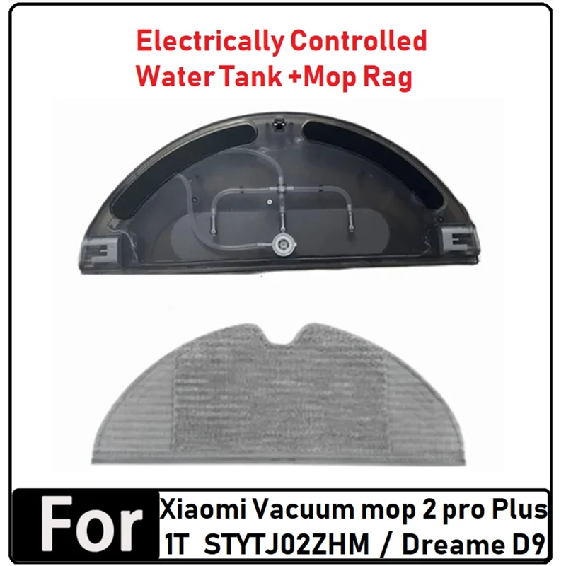 For Xiaomi Vacuum Mop 2 Pro Plus 1T STYTJ02ZHM/Dreame D9 Vacuum Cleaner Electrically Controlled Water Tank Parts+Mop Rag Parts