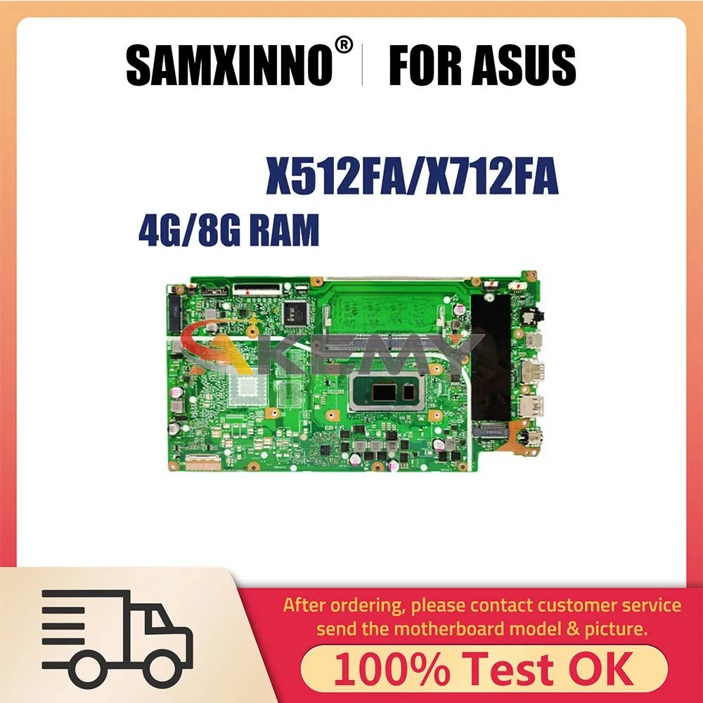 Notebook Mainboard For ASUS X512FA X712FA X712FAC X512FAC X512FB X512FJG Laptop Mother board I3 I5 I7 8th 10th CPU 4G 8G RAM