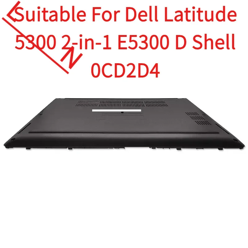 

Подходит для Dell Latitude 5300 2-в-1 E5300 D Shell 0CD2D4