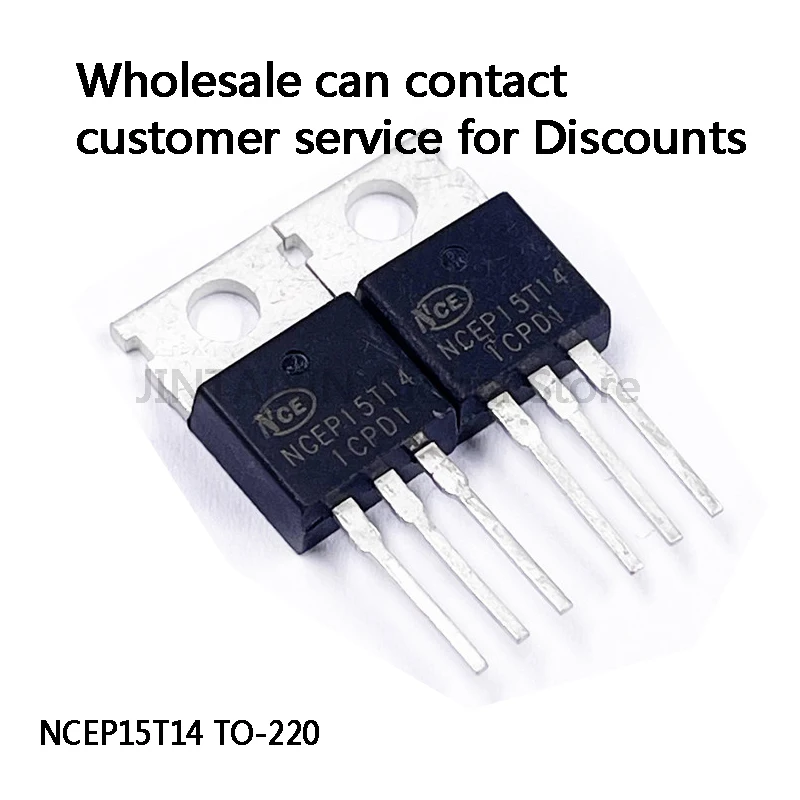 10-100Pcs NCEP15T14 TO-220 IC Chip In Stock Wholesale