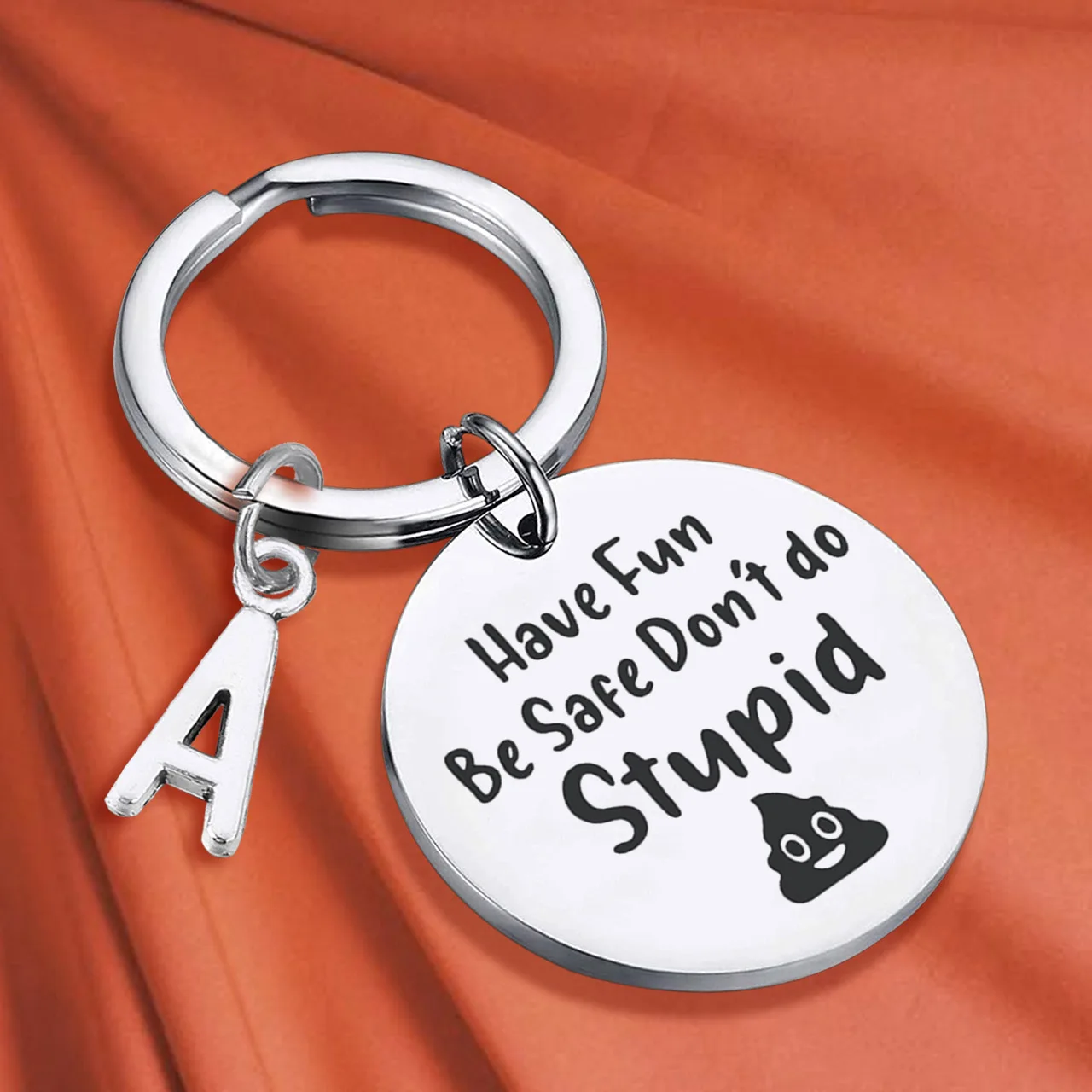 Have Fun Be Safe Don't do stupid Keychain, Gifts for New Driver or Gifts for Graduation 16 Year Old Boy and Girl Birthday gifts