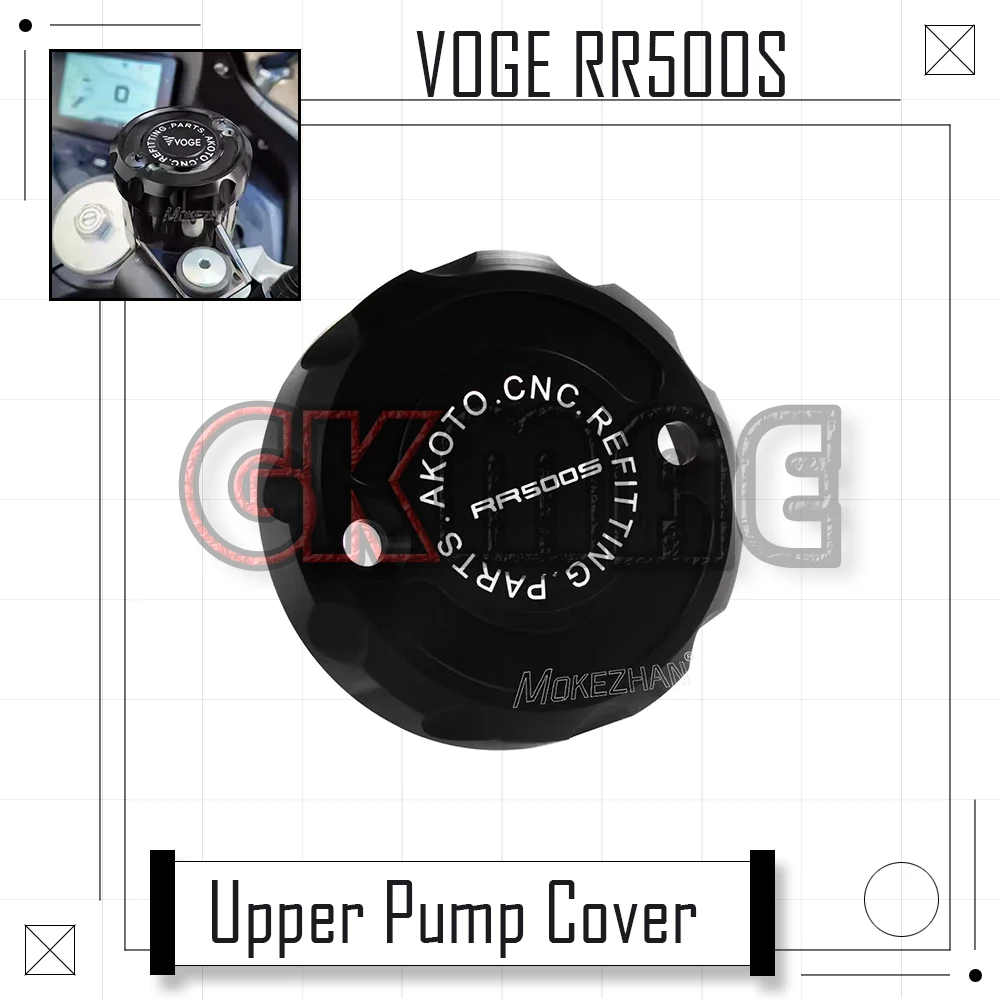 

New For Loncin VOGE RR500S RR 500 S Motorcycle Modification Aluminum Alloy Front Brake Upper Cylinder Cover Upper Pump Cover