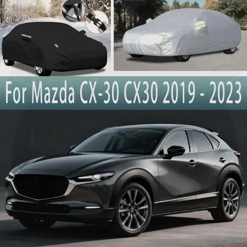 

For Mazda CX 30 Outdoor Protection Waterproof Dustproof Full Snow Cover Sunshade for 2019 2020 2021 2023 Car Covers