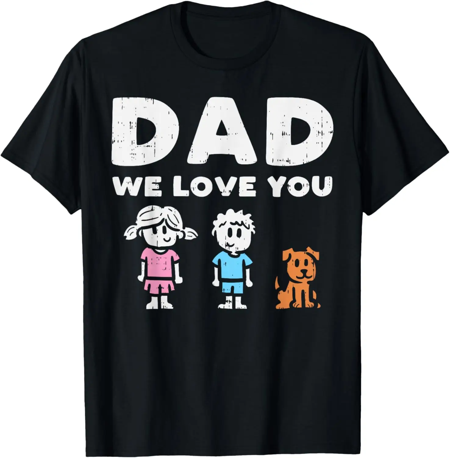 Best Dad We Love You Dog Cute Fathers Day Gift From Kids T-Shirt