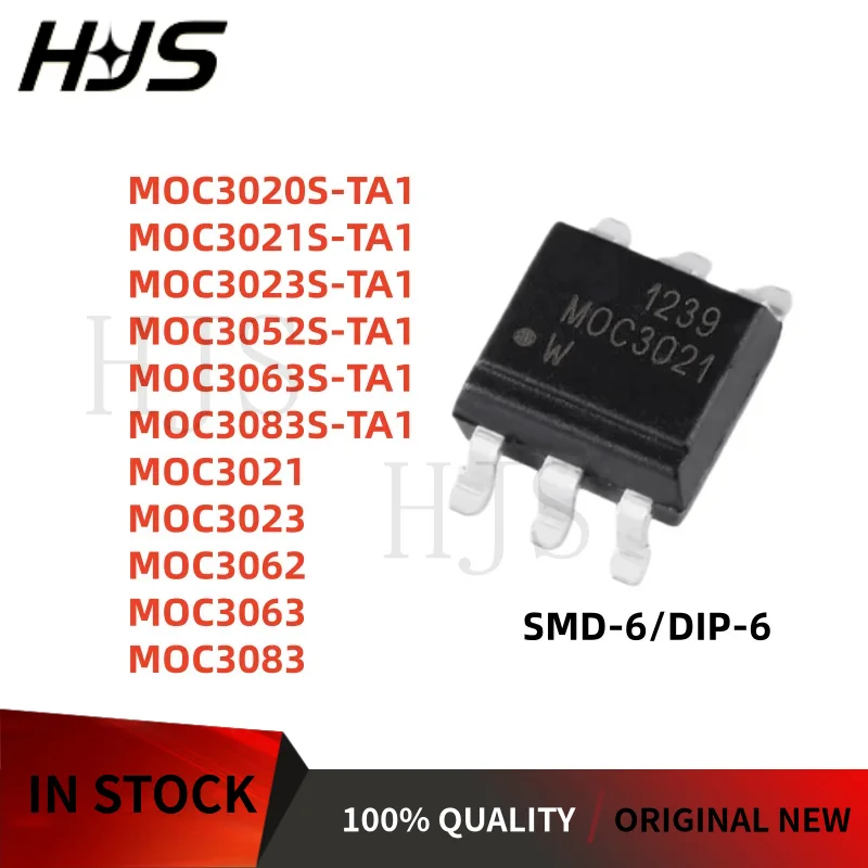 10PCS MOC3020S-TA1 MOC3023S-TA1 MOC3052S-TA1 SMD-6 MOC3021 MOC3023 MOC3062 MOC3063 MOC3083 DIP-6 100% NEW