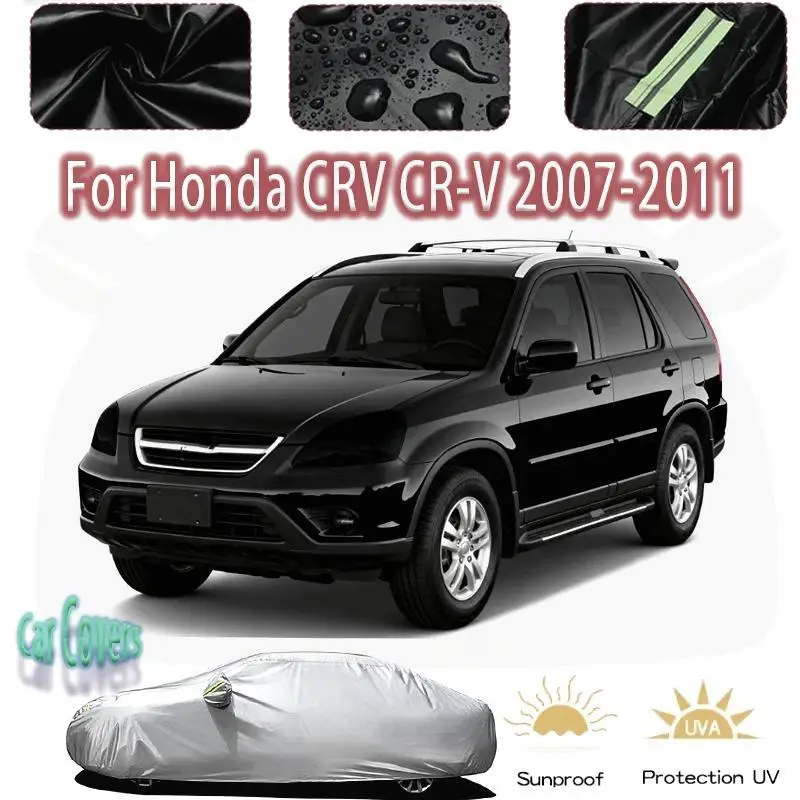 

For Outdoor Protection & Waterproof Full for Honda CRV 2007 2011 Sunshade Dustproof Exterior Accessories Car Covers