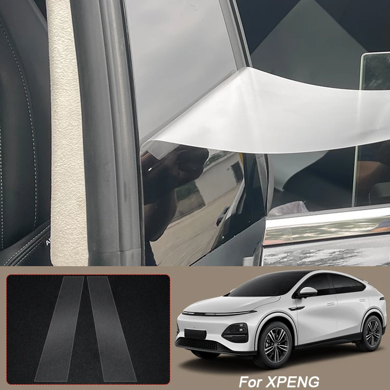 

B Pillars TPU Car Protective Film For XPENG G9 G6 X9 MONA M03 P7+ P7 2023-2026 Auto Window Body Paint Sticker Accessories