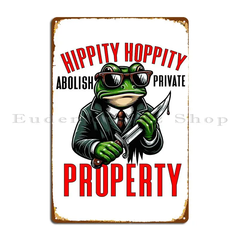 Hippity Hoppity Abolish Private Property Metal Signs Printed Wall Decor Kitchen Mural Pub Mural Tin Sign Poster