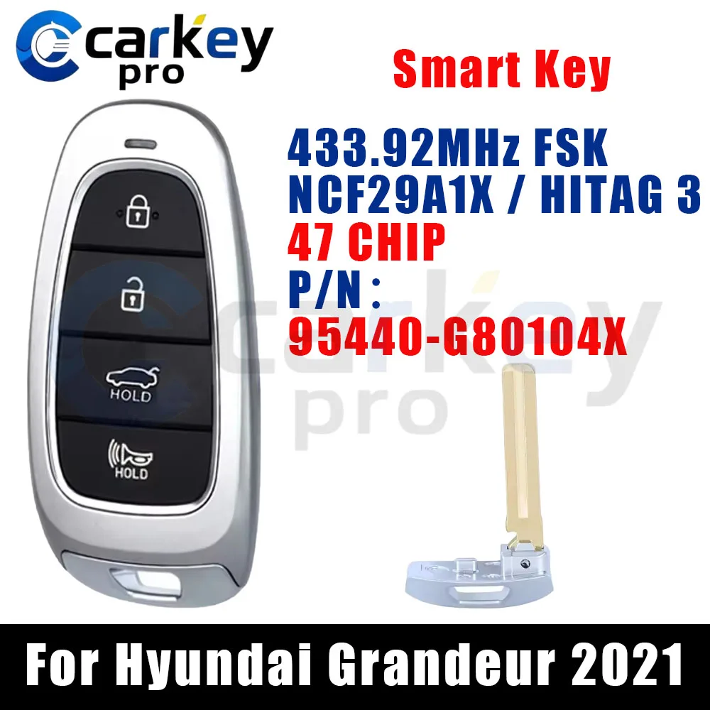 Carkeypro 4 Buttons Smart Key 433Mhz 95440-G80104X NCF29A1X / HITAG 3 / 47 CHIP For Hyundai Grandeur 2021