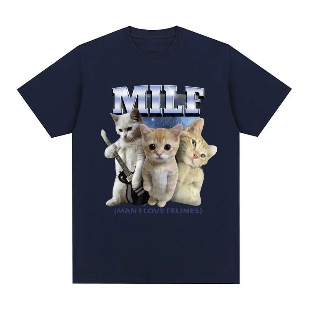 MILF Man I Love Felines T-Shirt Funny El Gato Meme Sad Crying Cat Graphic Short Sleeve T Shirts 100% Cotton Comfort Loose Tees