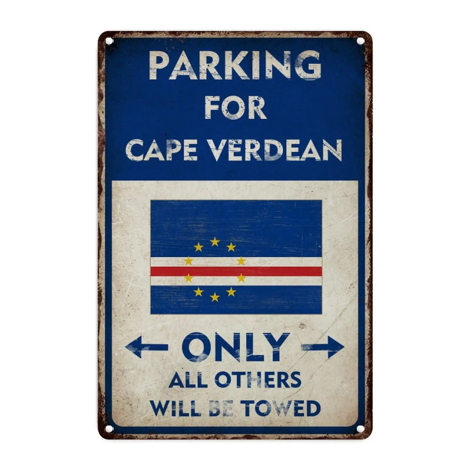 Street Warning Metal Signs 8x12 Parking for Cape Verdean Only All Others Will Be Towed Aluminum Metal Tin Sign for Indoor Outdoo