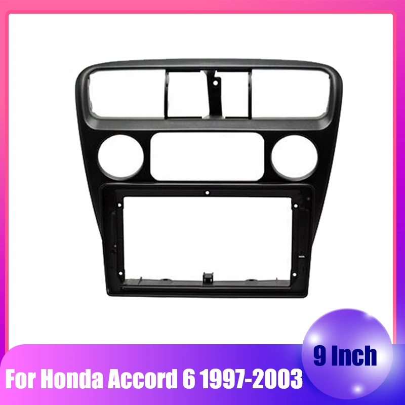 Car Radio Fascia for Honda Accord 6 1997 1998 1999 2000 2001 2002 2003 Special Dash Trim Kit DVD Frame Panel Car Refitting