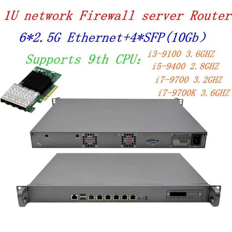 Intel Core i5 9400 i7-9700 Industry Rack Mounted 1U Network Firewall Router 6 * intel i226v 2.5G Lan with 4 SFP 10Gbps Port