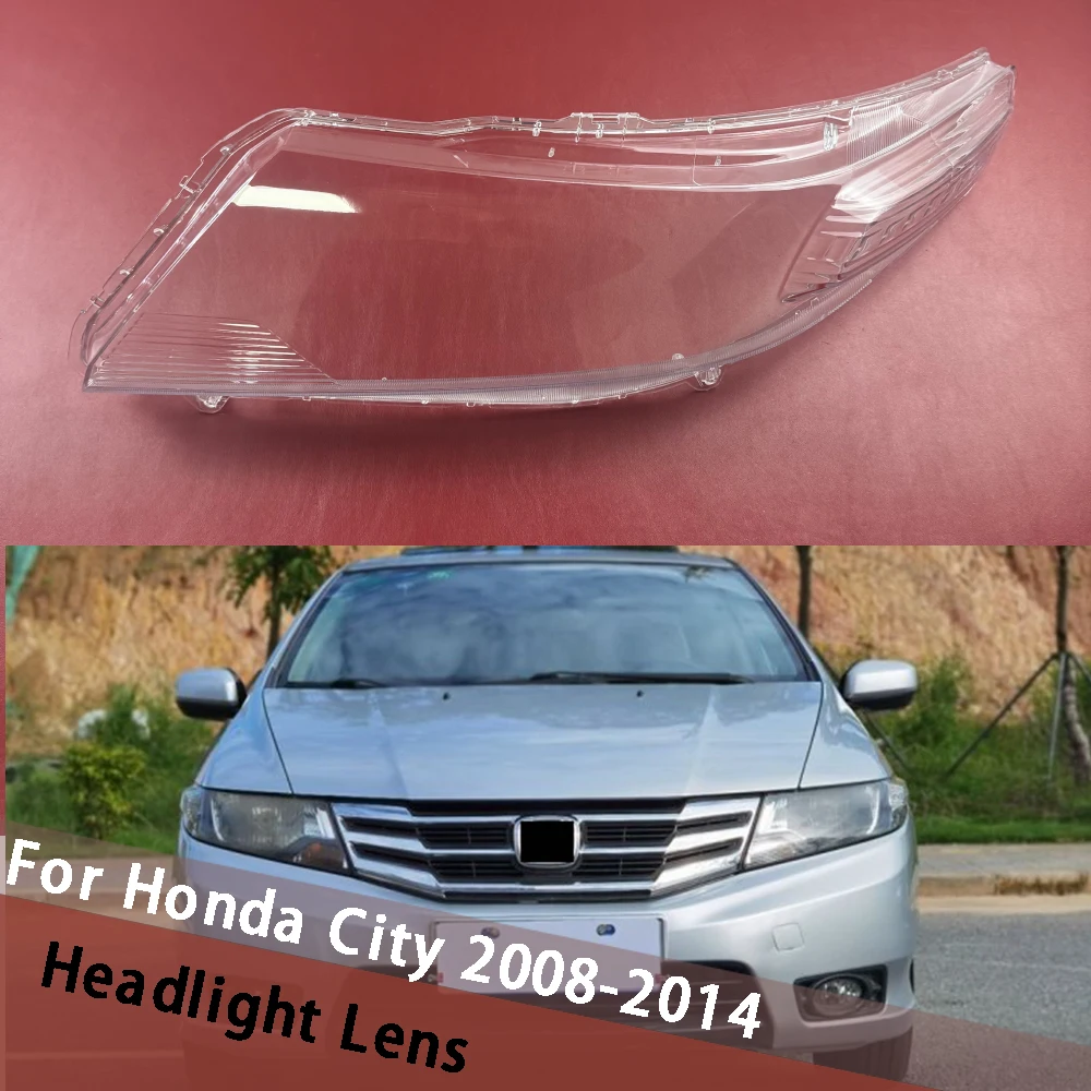 

For Honda City 2008~2014 Headlight Cover Headlamp Shell Lens Plexiglass Replace Original Lampshade Housing Lamp Masks Shade