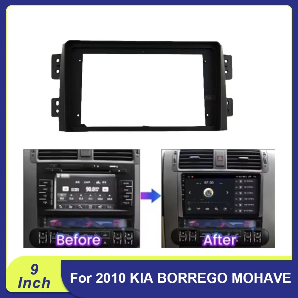 For Kia Borrego Mohave 2010 9 Inch Android Multimedia Car Radio Fascia Frame with Harness Dash Kit