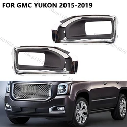 Fog Light Cover For GMC YUKON 2015 2016 2017 2018 2019 Fog Lights Chrome Cover Grill Front Bumper Fog Headlight Bezel