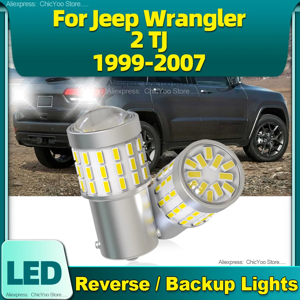 

2PCS P21W 1156 BA15S LED Bulbs 12V Car Reverse Lamps For Jeep Wrangler 2 TJ 1999 2000 2001 2002 2003 2004 2005 2006 2007