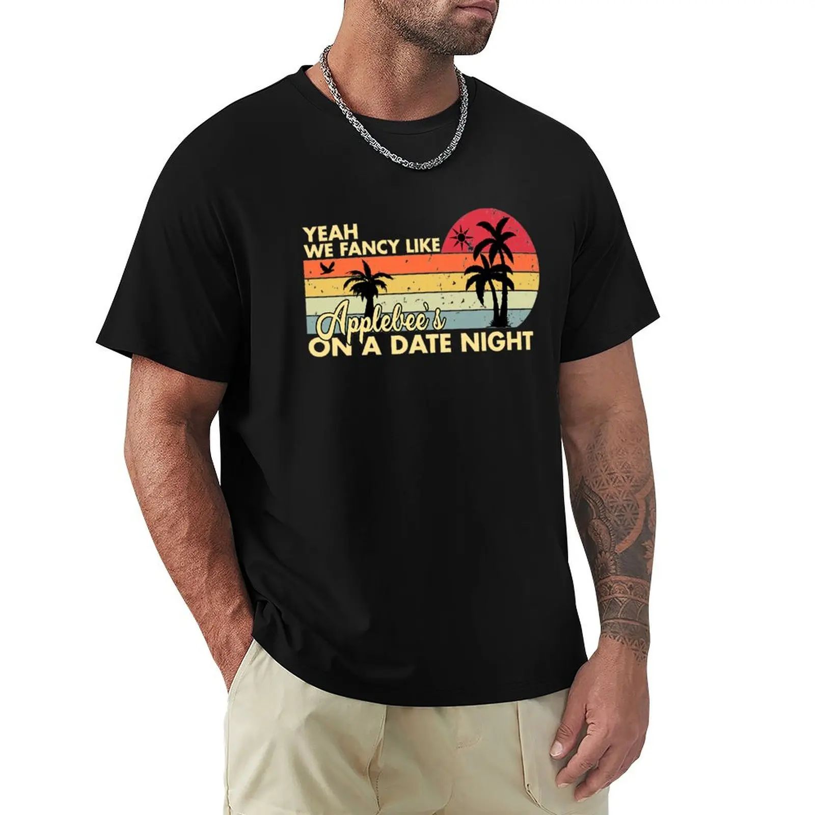 Yeah We Fancy Like Applebees On A Date Night Country Music T-Shirt Minimalist Casual Short Sleeve Top