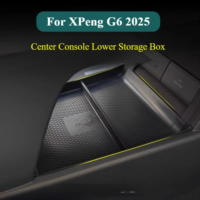 

For XPeng G6 2025 Center Console Lower Storage Box Anti-Slip Car Interior Organizer Tray