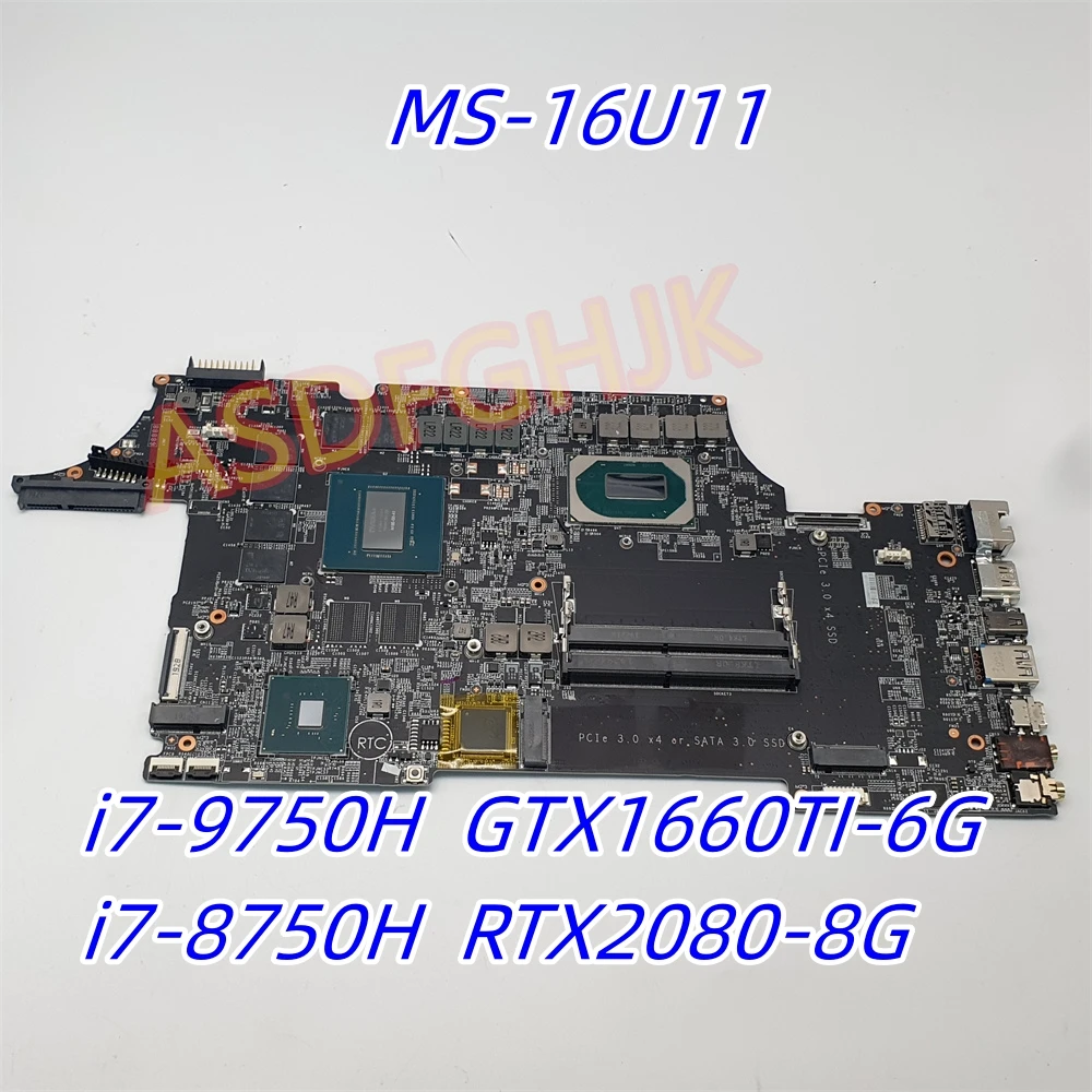 

Материнская плата MS-16U11 для ноутбука MSI GE65 RAIDER 9SF MS-16U1 с i7-9750H i7-8750H GTX1660TI, 100% работает отлично