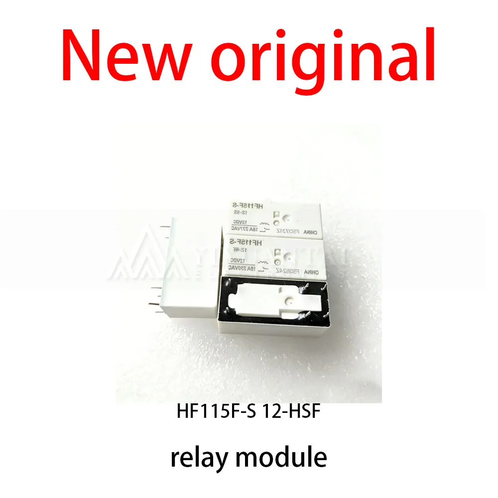 

10Pcs/Lot New original HF115F-S 12-HSF relay module