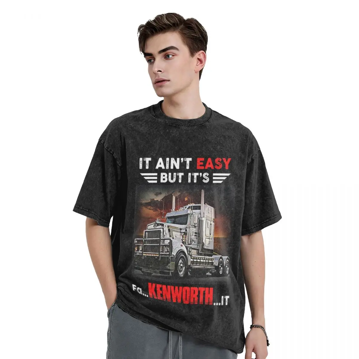 

Truck It Ain&Rsquo;T Easy But It&Rsquo;S Fa Kenworth It T-Shirt designer shirts anime t shirts shirts graphic tee men