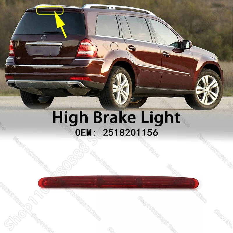 

Высокий стоп-сигнал, задний 3RD стоп-сигнал для 2006-2012 Mercedes-Benz GL320/350/450/550 R320/350/500/550/63 AMG (X164 W251) 2518201156